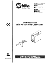 Miller XR-M WIRE FEEDER Owner's manual