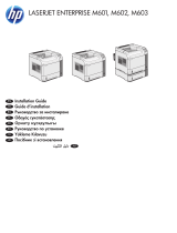 HP LaserJet Enterprise 600 Printer M603 series Installation guide