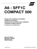 ESAB A6 SFF1C Compact 500 User manual