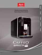 Melitta CAFFEO Barista® T Operating instructions