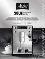 Melitta CAFFEO® SOLO® & Perfect Milk Operating instructions