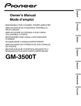 Pioneer GM-3500T User manual