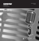 Shure Super-55 User guide