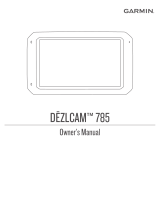 Garmin dēzlCam™ 785 LMT-S User manual