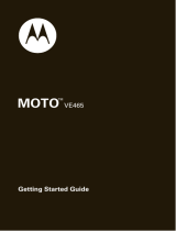 Motorola VE MOTO VE465 Quick start guide