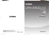 Yamaha CRX-E500 User manual