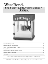 West Bend 2.5 OZ. THEATER-STYLE User manual