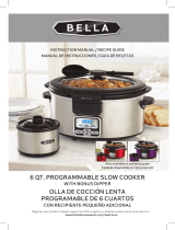 Bella 6 QT. Programmable Slow Cooker with Bonus Dipper User manual