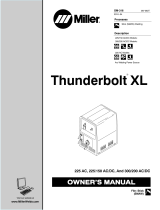 Miller THUNDERBOLT XL 300/200 AC/DC Owner's manual