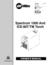 Miller SPECTRUM 1000 ET TORCHE ICE-80T/TM Owner's manual