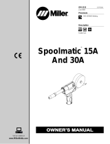 Miller Electric SPOOLMATIC 15A Owner's manual
