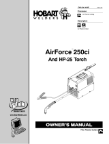 HobartWelders AIRFORCE 250ci AND HP-25 TORCH Owner's manual