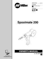 Miller Electric SPOOLMATE 200 SK-200 Spot Panel Owner's manual
