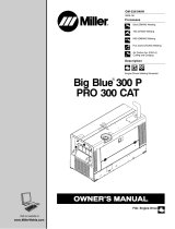 Miller Big Blue 300 P Owner's manual