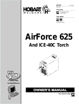 HobartWelders AIRFORCE 625 and ICE-40C TORCH User manual