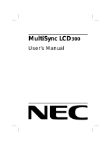 NEC MultiSync® LCD 300 User manual