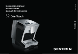 SEVERIN S2 One Touch User manual
