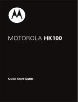 Motorola HK100 Quick start guide