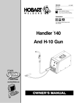 HobartWelders HANDLER 140 AND H-10 GUN Owner's manual