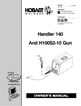 HobartWelders HANDLER 140 AND H100S2-10 GUN Owner's manual