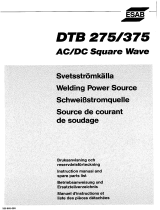 ESAB DTB 275, DTB 375 AC/DC Square wave User manual