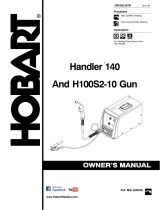 Hobart HANDLER 140 AND H100S2-10 GUN Owner's manual