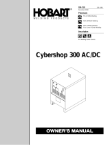 Hobart Welding Products CYBERSHOP 300 AC/DC User manual