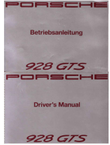 Porsche 928 GTS MODEL 93 - Owner's manual