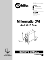 Miller MATIC DVI AND M-10 GUN Owner's manual