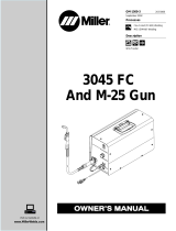 Miller 3045 FC AND M-25 GUN Owner's manual