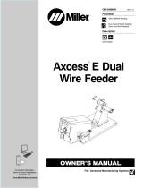 Miller AXCESS E DUAL WIRE FEEDER Owner's manual