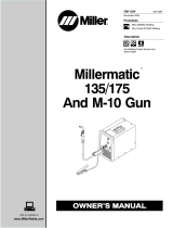 Miller MILLERMATIC 175 AND M-10 GUN Owner's manual