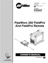 Miller PIPEWORX 350 FIELDPRO AND FIELDPRO REMOTE Owner's manual
