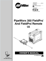 Miller PIPEWORX 350 FIELDPRO AND FIELDPRO REMOTE CE Owner's manual