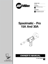 Miller SPOOLMATIC-PRO 15A AND 30A Owner's manual