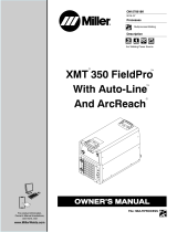 Miller XMT 350 FIELDPRO WITH AUTO-LINE AND ARCREACH Owner's manual