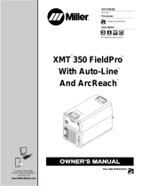 Miller XMT 350 FIELDPRO WITH AUTO-LINE AND ARCREACH Owner's manual