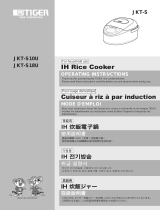 Tiger Corporation JKT-S Series IH Stainless Steel Multi-functional Rice Cooker User manual