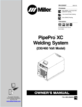 Miller PIPEPRO XC WELDING SYSTEM Owner's manual