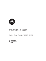 Motorola H520 Quick start guide