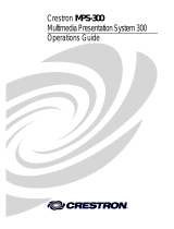 Crestron Multimedia Presentation System 300 MPS-300 User manual