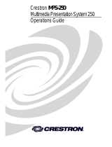 Crestron Multimedia Presentation System 250 MPS-250 User manual