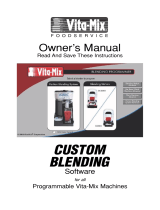 Vita-Mix Inc. CUSTOM BLENDING Owner's manual