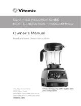 Vitamix Certified Reconditioned Next Generation Pre-Programmed User manual