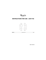 Whirlpool ACM 702 Instructions For Use Manual