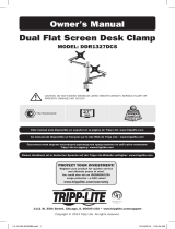 Tripp Lite Model: DDR1327DCS Dual Flat Screen Desk Clamp Owner's manual