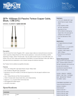 Tripp Lite SFP+ 10Gbase-CU Passive Twinax Copper Cable, Black, 1.5M (5-ft.) Datasheet