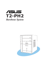 Asus Barebone System T2-PH2 User manual