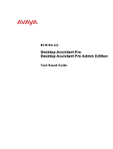 Avaya Desktop Assistant Pro Admin Edition BCM Rls 6.0 User manual