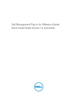 Dell Management Plug-in for VMware vCenter 1.6 Quick Installation Guide